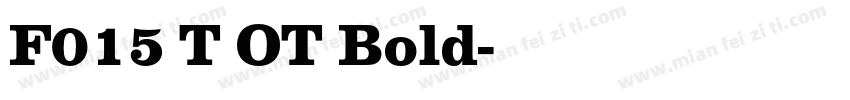 F015 T OT Bold字体转换